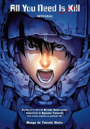 ALL YOU NEED IS KILL! (ED. COLECCIONISTA INTEGRAL)