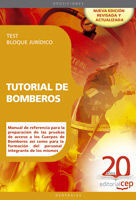 TUTORIAL DE BOMBEROS - TEST BLOQUE JURÍDICO