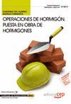 OPERACIONES DE HORMIGÓN. PUESTA EN OBRA DE HORMIGONES