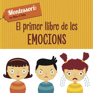 PRIMER LLIBRE DE LES EMOCIONS, EL