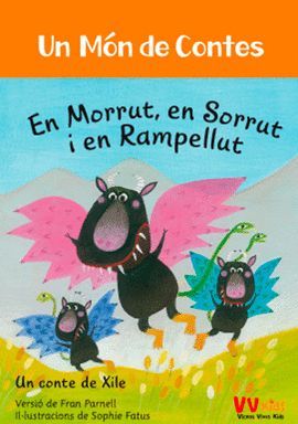 MORRUT, SORRUT I RAMPELLUT