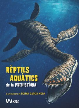 RÈPTILS AQUÀTICS DE LA PREHISTORIA