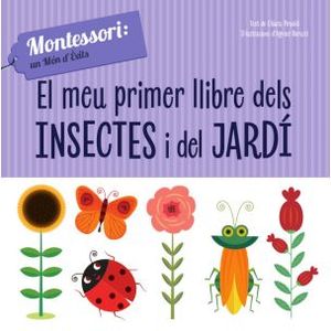 MEU PRIMER LLIBRE D'INSECTES I JARDI, EL