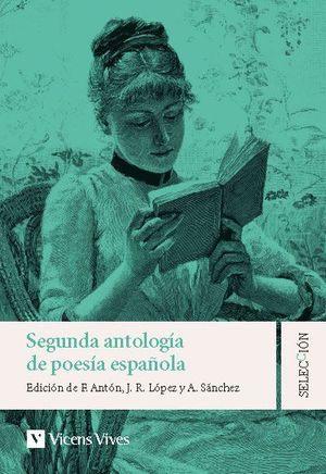 SEGUNDA ANTOLOGIA DE POESIA ESPAÑOLA
