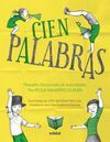 CIEN PALABRAS: PEQUEÑO DICCIONARIO AUTORIDADES