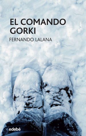 COMANDO GORKI, EL