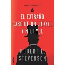 EXTRAÑO CASO DEL DR JEKYLL Y MR HYDE, EL