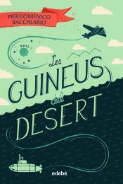 GUINEUS DEL DESERT, LES