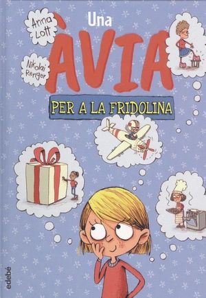 ÀVIA PER A FRIDOLINA, UNA