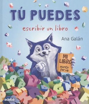 TÚ PUEDES ESCRIBIR UN LIBRO