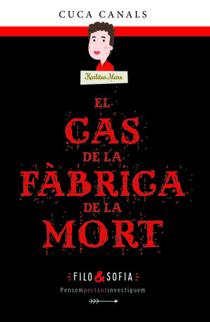 CAS DE LA FÀBRICA DE LA MORT, EL