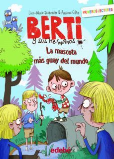 MASCOTA MÁS GUAY DEL MUNDO, LA