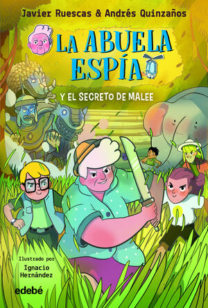 ABUELA ESPÍA Y EL SECRETO DE MALEE, LA