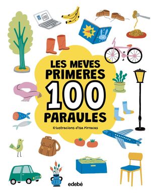 LES MEVES PRIMERES 100 PARAULES GENÈRIC