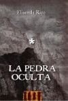 PEDRA OCULTA, LA