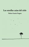 ESTRELLAS CAÍAN DEL CIELO, LAS