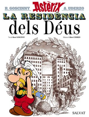 RESIDENCIA DELS DÉUS, LA