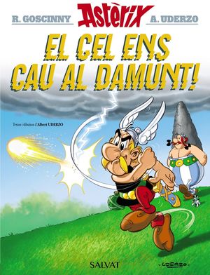 CEL ENS CAU AL DAMUNT, EL