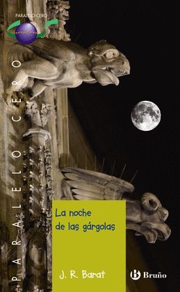 NOCHE DE LAS GÁRGOLAS, LA