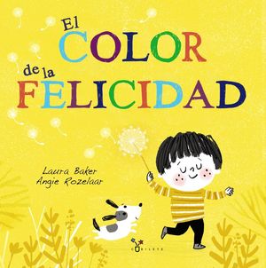 COLOR DE LA FELICIDAD, EL
