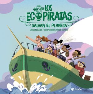 ECOPIRATAS SALVAN EL PLANETA, LOS