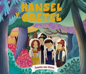 CUENTOS CON TÍTERES. HANSEL Y GRETEL