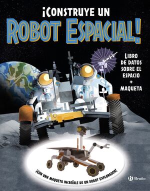 CONSTRUYE UN ROBOT ESPACIAL!