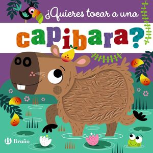 QUIERES TOCAR A UNA CAPIBARA?