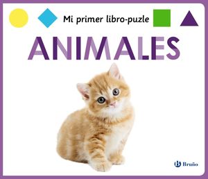 ANIMALES - MI PRIMER LIBRO-PUZLE
