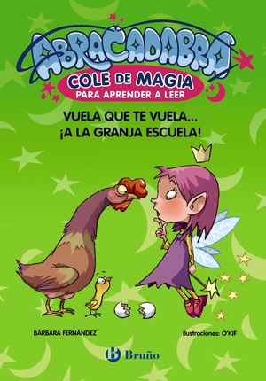 VUELA QUE TE VUELA... ¡A LA GRANJA ESCUELA!