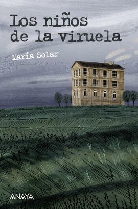 NIÑOS DE LA VIRUELA, LOS