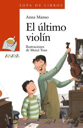 ÚLTIMO VIOLÍN, EL