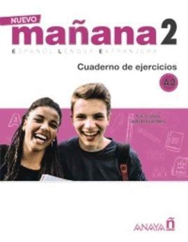 NUEVO MAÑANA 2 (A2) - CUADERNO DE EJERCICIOS