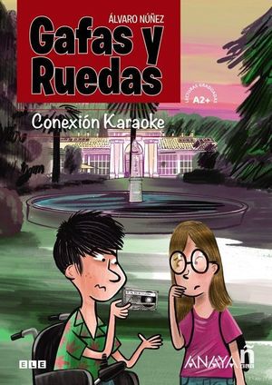 GAFAS Y RUEDAS - CONEXIÓN KARAOKE