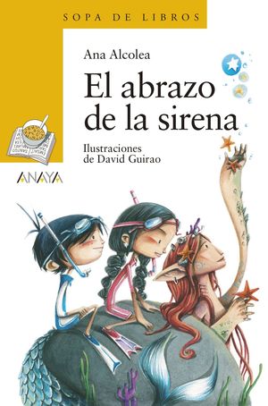 ABRAZO DE LA SIRENA, EL