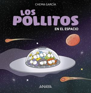 POLLITOS EN EL ESPACIO, LOS