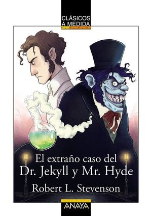 EXTRAÑO CASO DEL DR. JEKYLL Y MR. HYDE, EL