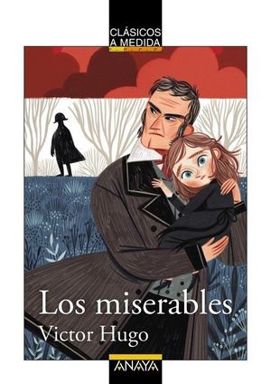 MISERABLES, LOS