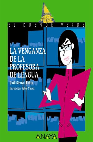 VENGANZA DE LA PROFESORA DE LENGUA, LA