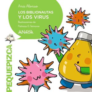 BIBLIONAUTAS Y LOS VIRUS, LOS