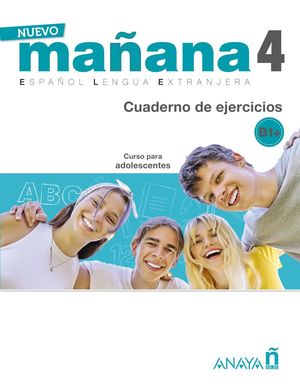 NUEVO MAÑANA 4 (B1+) - CUADERNO DE EJERCICIOS