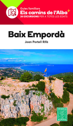 BAIX EMPORDÀ- CAMINS DE L'ALBA