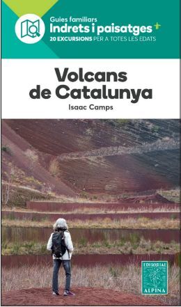 VOLCANS A CATALUNYA - INDRETS I PAISATGES