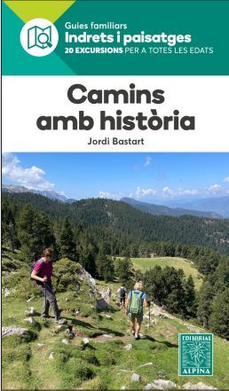CAMINS AMB HISTÒRIA
