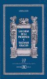CARAS DE LA PRUDENCIA Y BALTASAR GRACIÁN, LAS
