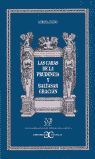 CARAS DE LA PRUDENCIA Y BALTASAR GRACIÁN, LAS