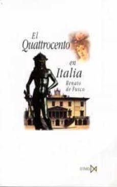 QUATTROCENTO EN ITALIA, EL