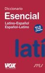 DICCIONARIO ESENCIAL LATINO-ESPAÑOL/ ESPAÑOL-LATINO VOX