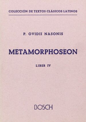 METAMORPHOSEON. LIBER IV