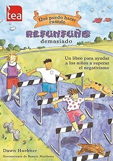 QUÉ PUEDO HACER CUANDO REFUNFUÑO DEMASIADO